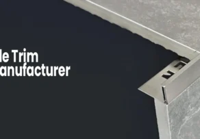 Tile Trim Manufacturer supplying premium aluminum tile trim for clean tile edges and durable corner protection in modern interiors.